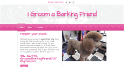 Desktop Screenshot of igroomabarkingfriend.com